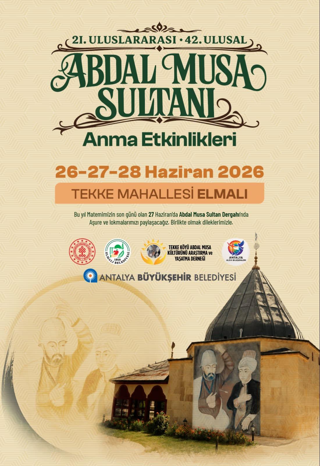 ABDAL MUSA SULTAN'I ANMA ETKİNLİKLERİ